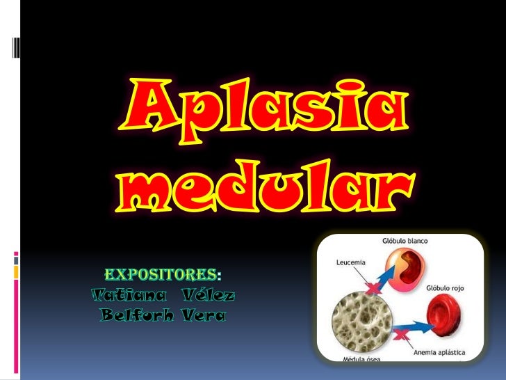 aplasia medular y embarazo